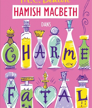 HAMISH MACBETH - T24 - HAMISH MACBETH 24 - CHARME FATAL
