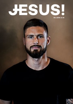 33 ANS, L'AGE DU CHRIST - JESUS ! N 3 OLIVIER GIROUD