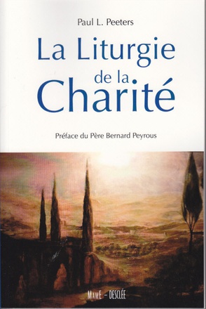 LA LITURGIE DE LA CHARITE