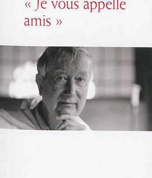 JE VOUS APPELLE AMIS