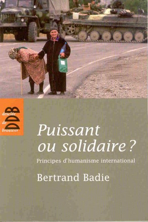 PUISSANT OU SOLIDAIRE ? - PRINCIPES D'HUMANISME INTERNATIONAL