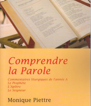 COMPRENDRE LA PAROLE - ANNEE A - LE PROPHETE, L'APOTRE, LE SEIGNEUR