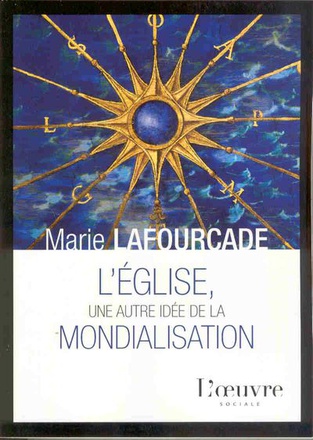 EGLISE UNE AUTRE IDEE DE LA MONDIALISATION (L)