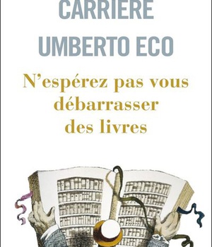 N'ESPEREZ PAS VOUS DEBARRASSER DES LIVRES
