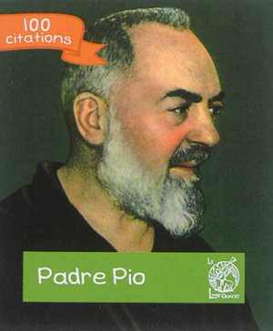 PADRE PIO - 100 CITATIONS