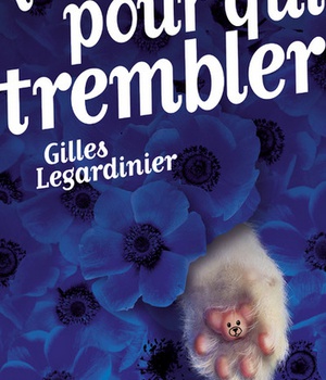QUELQU'UN POUR QUI TREMBLER