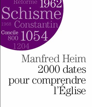 ESPACES LIBRES - T221 - 2000 DATES POUR COMPRENDRE L'EGLISE