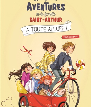 A TOUTE ALLURE ! FAMILLE SAINT ARTHUR TOME 2