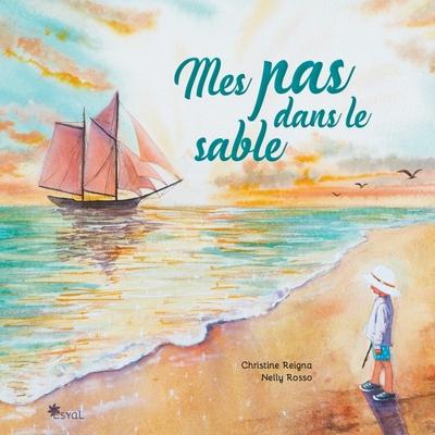 MES PAS DANS LE SABLE