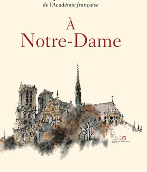 A NOTRE-DAME - UNE COMMUNION UNIVERSELLE