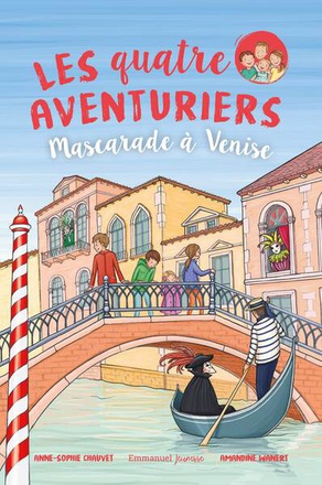 LES QUATRE AVENTURIERS - TOME 8 - MASCARADE A VENISE
