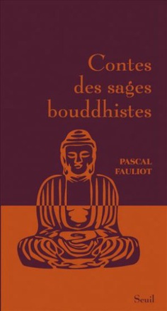 CONTES DES SAGES BOUDDHISTES