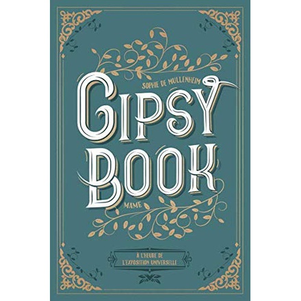 A L'HEURE DE L EXPOSITION UNIVERSELLE GIPSY BOOK TOME 4