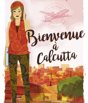 3 - BIENVENUE A CALCUTTA !