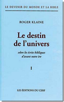 LE DESTIN DE L'UNIVERS I
