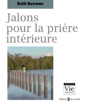 JALONS POUR LA PRIERE INTERIEURE