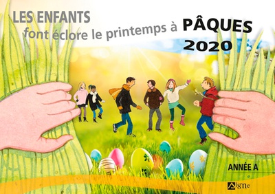 LES ENFANTS FONT ECLORE LE PRINTEMPS A PAQUES 2020