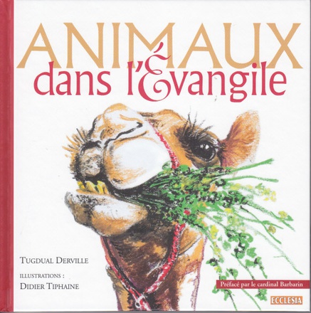 LES ANIMAUX DANS L'EVANGILE