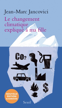 LE CHANGEMENT CLIMATIQUE EXPLIQUE A MA FILLE