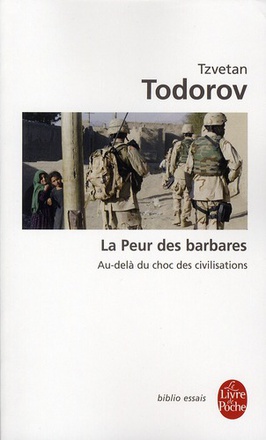 LA PEUR DES BARBARES