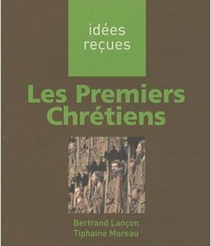 LES PREMIERS CHRETIENS