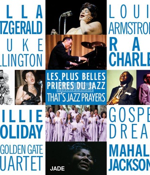 6997692 CD LES PLUS BELLES PRIERES DU JAZZ CD