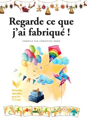 REGARDE CE QUE J'AI FABRIQUE !