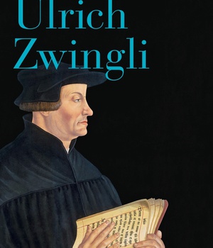 ULRICH ZWINGLI