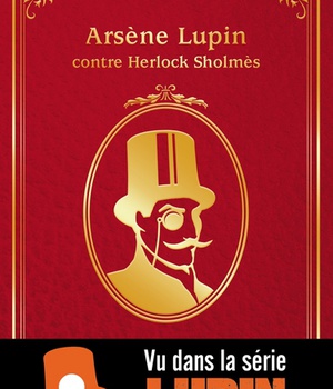 ARSENE LUPIN CONTRE HERLOCK SHOLMES
