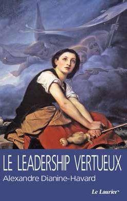 LE LEADERSHIP VERTUEUX - 2EME EDITION