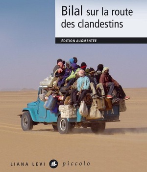 BILAL SUR LA ROUTE DES CLANDESTINS