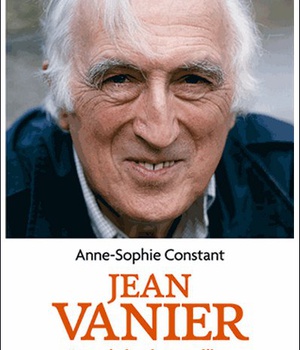 JEAN VANIER - PORTRAIT D'UN HOMME LIBRE
