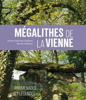 MEGALITHES DE LA VIENNE (COLL. VILLES ET RIVAGES) (BP)