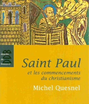 SAINT PAUL ET LES COMMENCEMENTS DU CHRISTIANISME