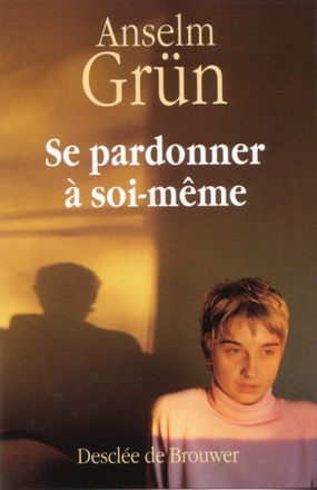 SE PARDONNER A SOI-MEME