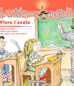 VIVE L'ECOLE (LUTIN CONSEIL)