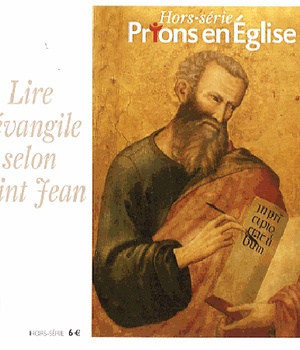 LIRE EVANGILE DE SAINT JEAN
