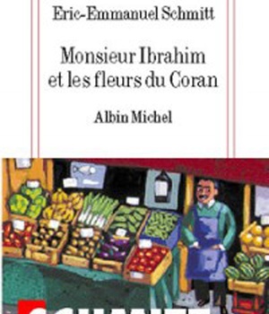 MONSIEUR IBRAHIM ET LES FLEURS DU CORAN