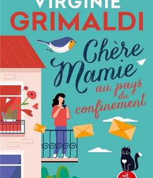 CHERE MAMIE AU PAYS DU CONFINEMENT