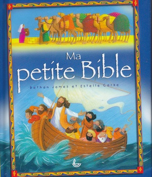 MA PETITE BIBLE (LLB)