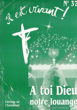 PARTITIONS DE L'ALBUM CD 37 - IL EST VIVANT