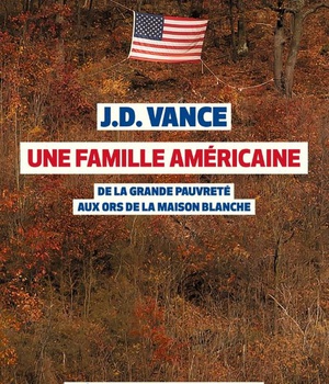 UNE FAMILLE AMERICAINE - DE LA GRANDE PAUVRETE AUX ORS DE LA MAISON BLANCHE
