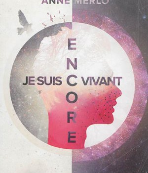 JE SUIS ENCORE VIVANT