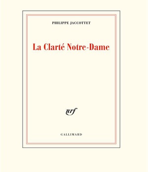 LA CLARTE NOTRE-DAME