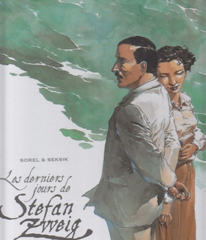 LES DERNIERS JOURS DE STEFAN ZWEIG