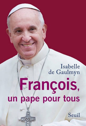 FRANCOIS, UN PAPE POUR TOUS