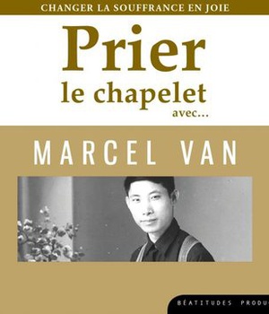 PRIER LE CHAPELET AVEC MARCEL VAN CD