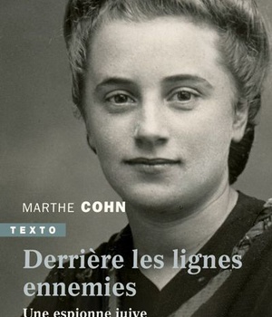 DERRIERE LES LIGNES ENNEMIES - UNE ESPIONNE JUIVE DANS L'ALLEMAGNE NAZIE