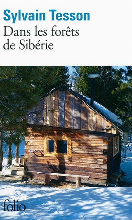 DANS LES FORETS DE SIBERIE - FEVRIER - JUILLET 2010