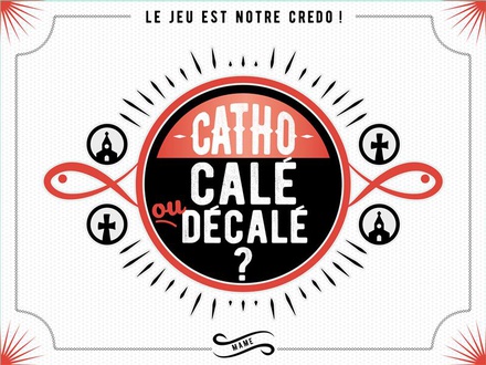 CATHO CALE OU DECALE ?